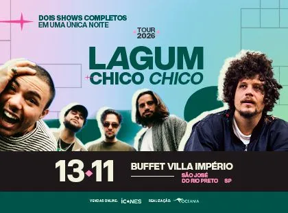 Lagum + Chico Chico - Tour 2026