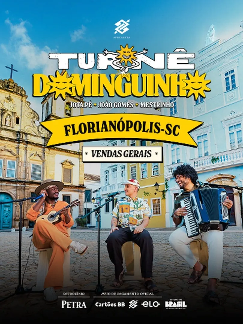 Turnê Dominguinho - Florianópolis