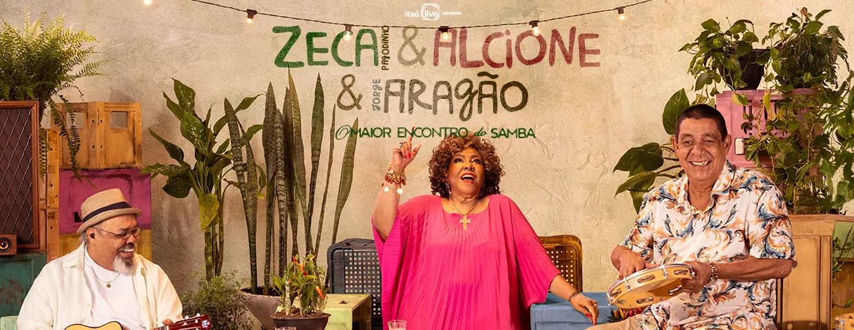 ZECA & ALCIONE & ARAGÃO: O MAIOR ENCONTRO DO SAMBA - CWB