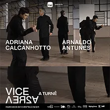 Vice-Versa | Arnaldo Antunes e Adriana Calcanhotto SP