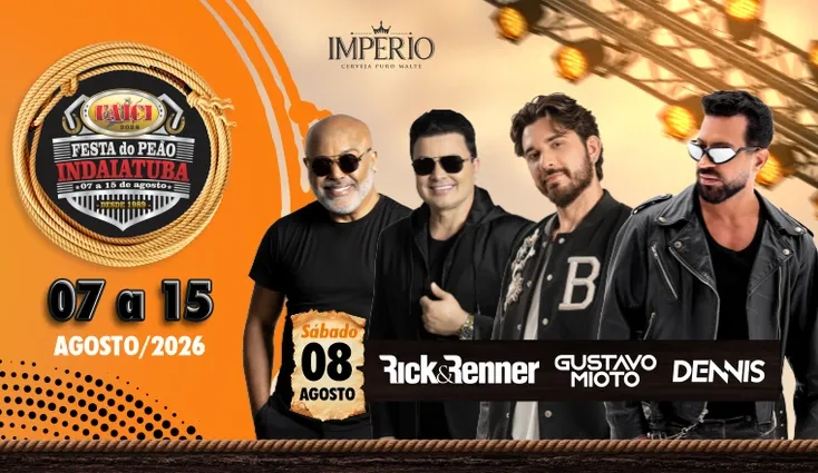 Rick e Renner + Gustavo Mioto + Dennis - Faici Festa do Peão de Indaiatuba 2026