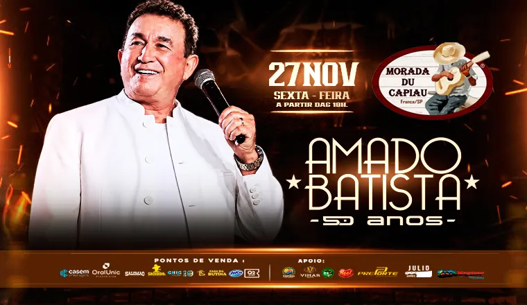 Amado Batista 50 Anos na Morada Du Capiau