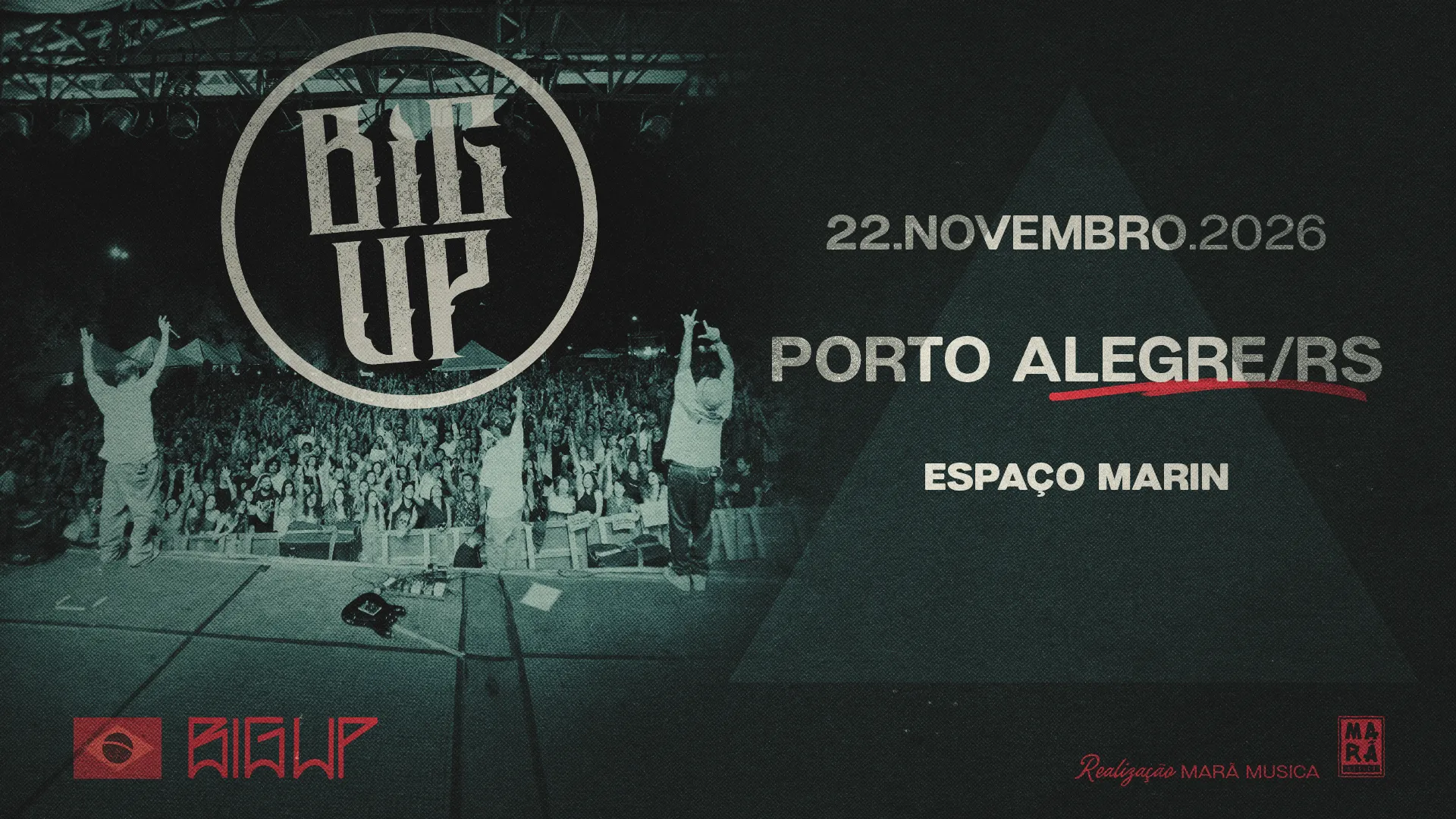 Big Up em Porto Alegre - Turnê de Despedida.