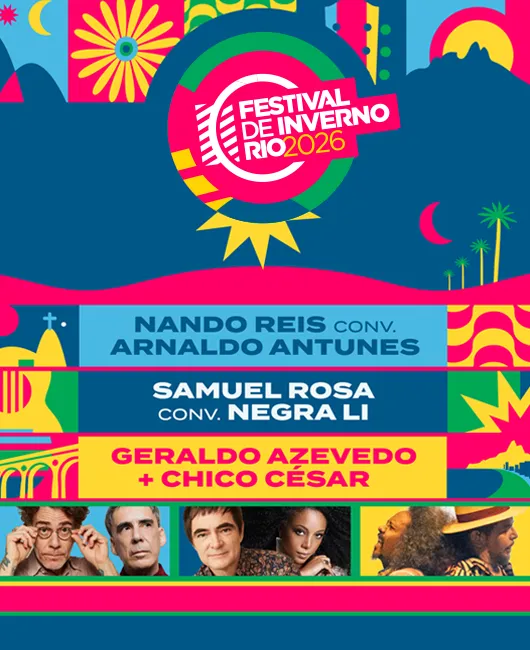 Festival de Inverno Rio 2026 I Nando Reis + Samuel Rosa + Geraldo Azevedo