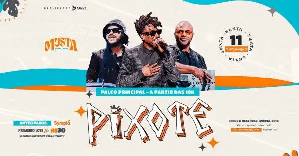 Pixote - Palco Principal no Musta Gastro Beach Itaquera