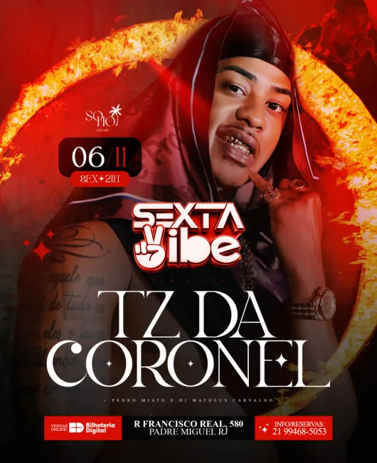 Tz da Coronel - Sexta Vibe
