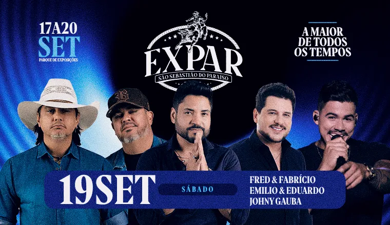 Fred e Fabrício + Emílio e Eduardo + Johny Gauba - Expar 2026
