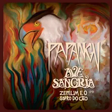 Papangu + Ave Sangria no Circo Voador