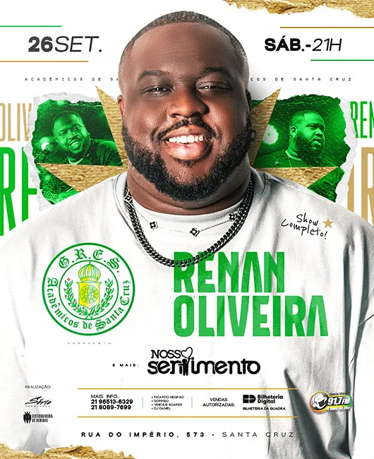 Acadêmicos de Santa Cruz Apresenta: Renan Oliveira