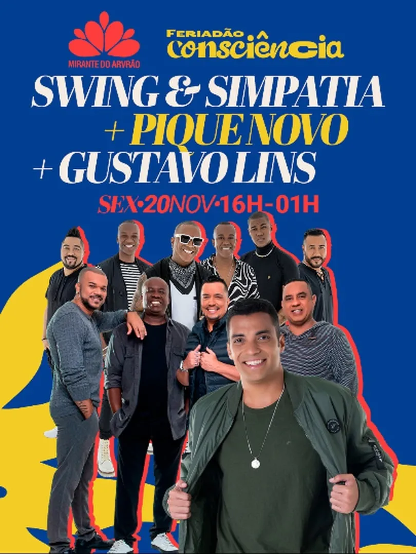 Swing & Simpatia + Pique Novo + Gustavo Lins No Mirante do Arvrão