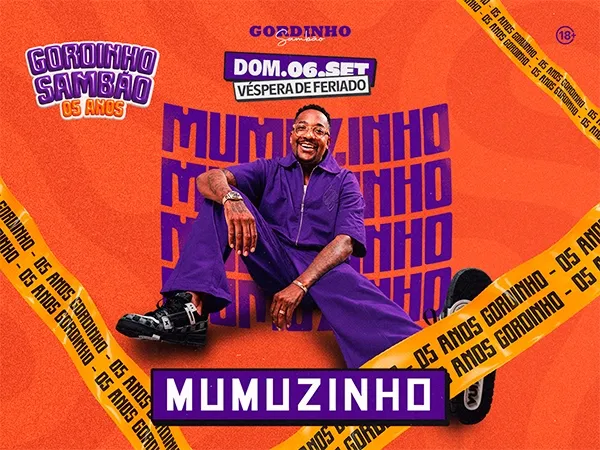 5 Anos de Gordinho Sambão - Mumuzinho
