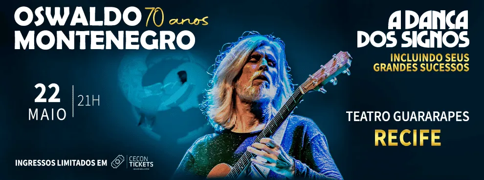 Oswaldo Montenegro 70 Anos em sua turnê “A Dança dos Signos”