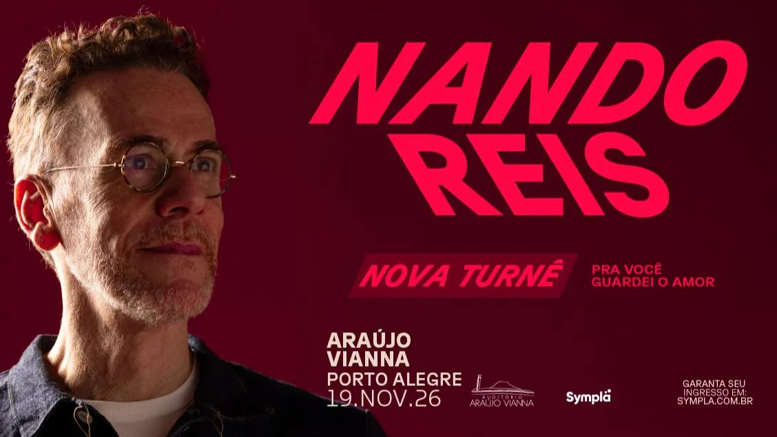 Nando Reis | Turnê Pra Você Guardei o Amor - 19/11/26