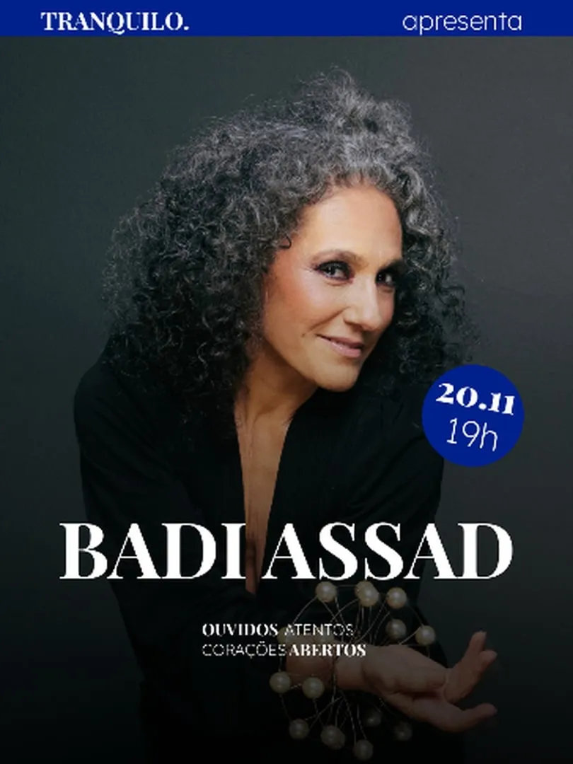 Tranquilo Apresenta Badi Assad - São Paulo (SP)