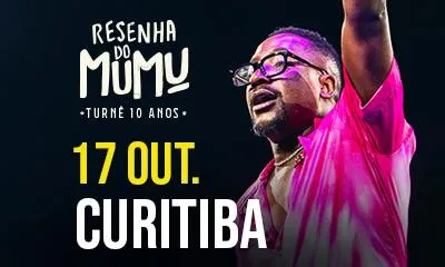 Resenha do Mumu | Curitiba