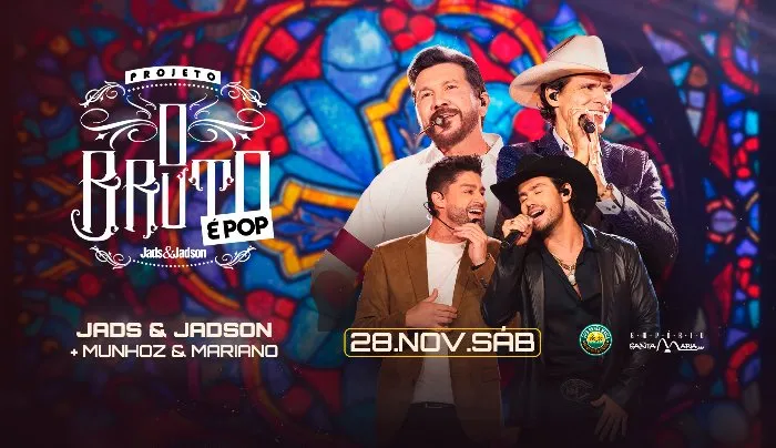 O BRUTO É POP - Jads & Jadson convidam Munhoz & Mariano