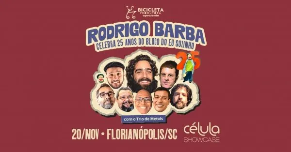 Rodrigo Barba | 25 Anos do Bloco do Eu Sozinho em Florianópolis / SC