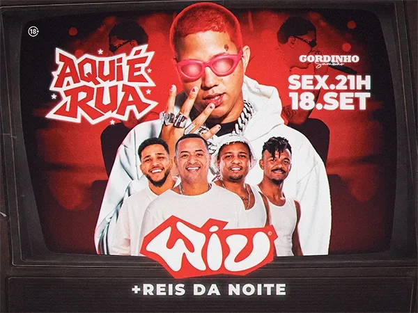 Aqui É Rua! Wiu + Rdn