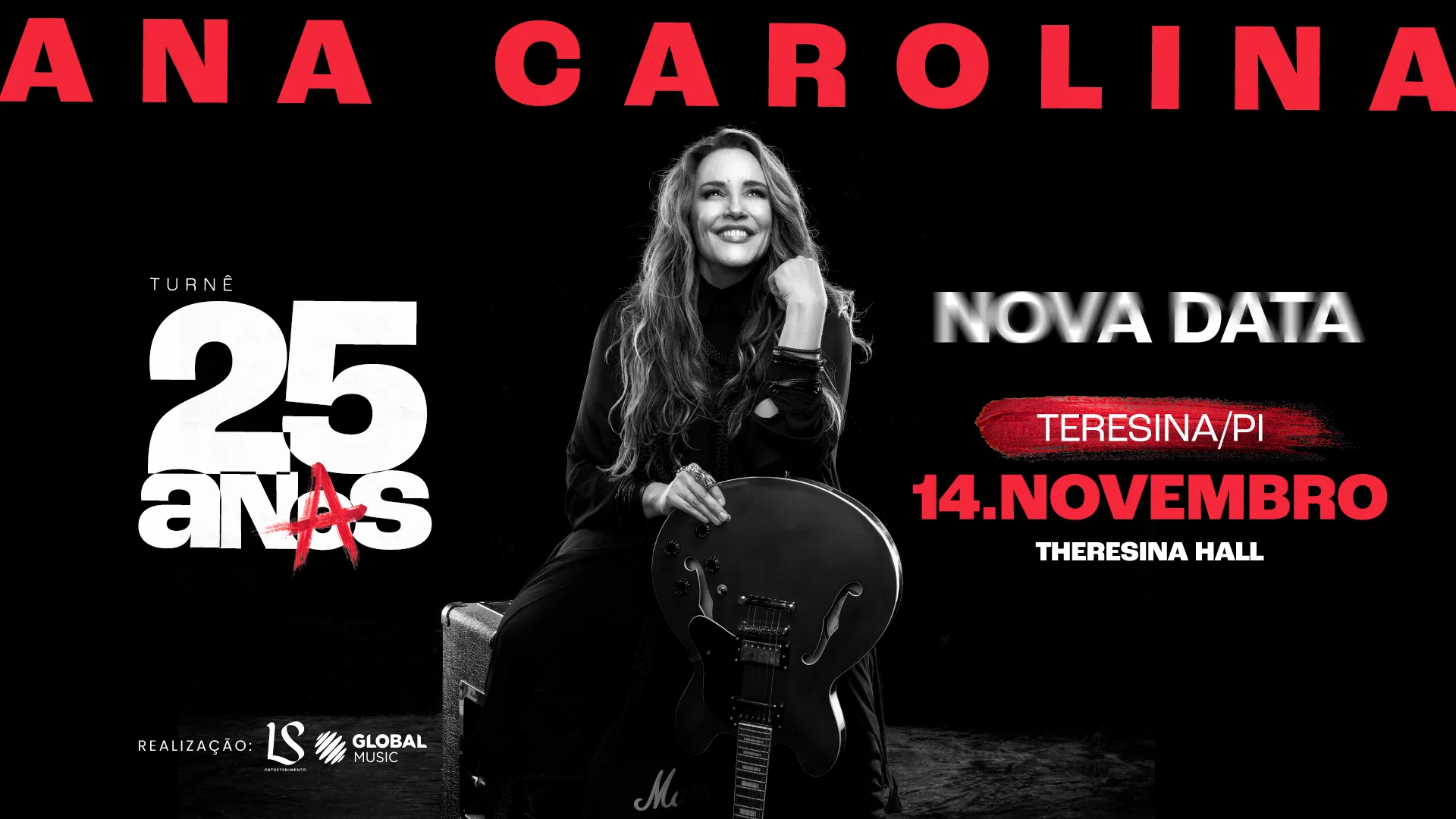 Ana Carolina — Turnê 25 Anas em Teresina