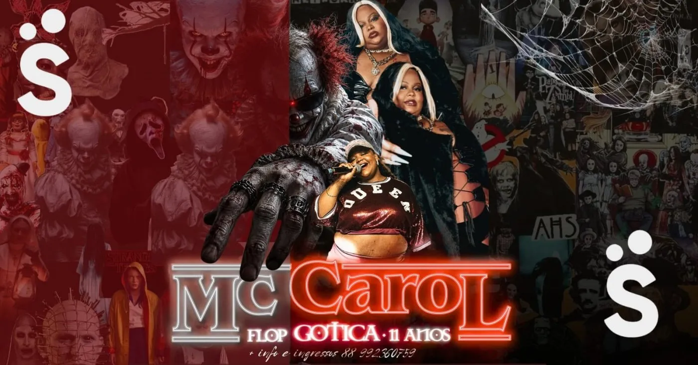Mc Carol - Flop Gótica em Crato-CE